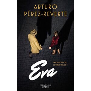 Pérez-Reverte, Arturo Eva (Alfaguara) Pérez-Reverte, Arturo Eva (Alfaguara)