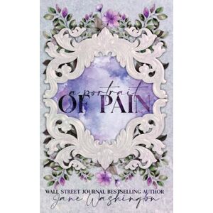Washington, Jane A Portrait of Pain: Volume 4 (Seraph Black) Washington, Jane A Portrait of Pain: Volume 4 (Seraph Black)