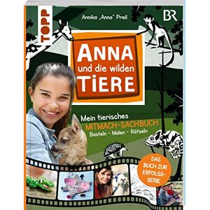 Schlitt, Dr. Christine Anna und die wilden Tiere Mein tierisches Mitmach-Sachbuch: Das Buch zur Erfolgsserie Schlitt, Dr. Christine Anna und die wilden Tiere Mein tierisches Mitmach-Sachbuch: Das Buch zur Erfolgsserie