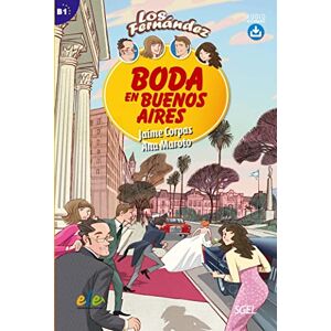 Corpas, Jaime Boda en Buenos Aires : Easy Reader in Spanish: Level B1 (Los Fernandez) Corpas, Jaime Boda en Buenos Aires : Easy Reader in Spanish: Level B1 (Los Fernandez)
