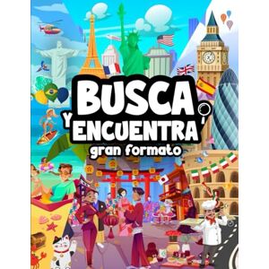 Lucie Joucquet Busca y Encuentra: Explorando las Grandes Ciudades del Mundo Libro de Juegos y Actividades. Regalo para Niños de 3 a 7 Años Lucie Joucquet Busca y Encuentra: Explorando las Grandes Ciudades del Mundo Libro de Juegos y Actividades. Regalo para Niños de 3 a 7 Años
