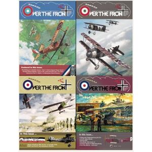 Over The Front, OTF OTF Volume 17, Over The Front Journal of the League of World War I Aviation Historians: In-Depth Account of Pilots, Squadrons, Aircraft, and Aerial Combat During the Great War Over The Front, OTF OTF Volume 17, Over The Front Journal of the League of World War I Aviation Historians: In-Depth Account of Pilots, Squadrons, Aircraft, and Aerial Combat During the Great War