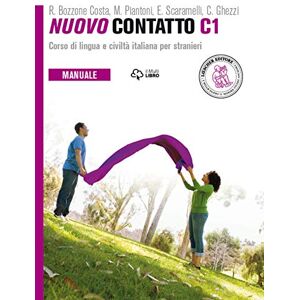 Bozzone Costa, Rosella Nuovo Contatto: Manuale C1 Bozzone Costa, Rosella Nuovo Contatto: Manuale C1