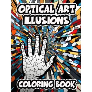 Summer, Chloe Harlow Optical Art Illusions Coloring Book: Mesmerizing Mind-Bending Designs Summer, Chloe Harlow Optical Art Illusions Coloring Book: Mesmerizing Mind-Bending Designs