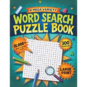 Designz, AMB Mega Variety Word Search Puzzle Book for Adults & Teens: 300 Fun & Challenging Word Find Puzzles for Brain Training, Stress Relief, and Relaxation – ... for Easy Reading (Mind Workout Puzzle Books) Designz, AMB Mega Variety Word Search Puzzle Book for Adults & Teens: 300 Fun & Challenging Word Find Puzzles for Brain Training, Stress Relief, and Relaxation – ... for Easy Reading (Mind Workout Puzzle Books)