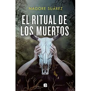 Suarez, Nagore El ritual de los muertos / The Ritual of the Dead: 2 (La Trama) Suarez, Nagore El ritual de los muertos / The Ritual of the Dead: 2 (La Trama)