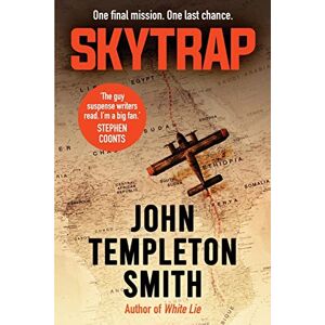 Templeton Smith, John Skytrap: A gripping, edge-of-your-seat adventure thriller Templeton Smith, John Skytrap: A gripping, edge-of-your-seat adventure thriller