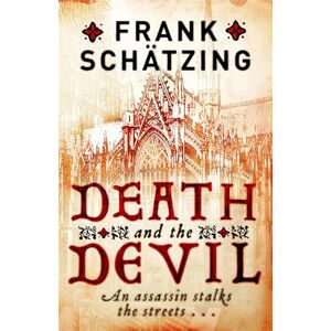 Schätzing, Frank Death and the Devil Schätzing, Frank Death and the Devil