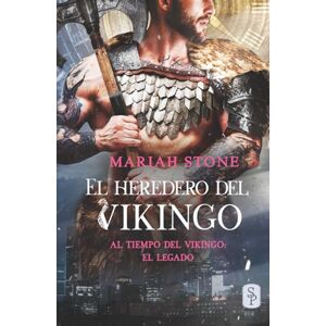 Stone, Mariah El heredero del vikingo (Al tiempo del vikingo: El legado) Stone, Mariah El heredero del vikingo (Al tiempo del vikingo: El legado)