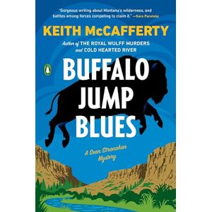 McCafferty, Keith Buffalo Jump Blues: A Novel: A Sean Stranahan Mystery: 5 McCafferty, Keith Buffalo Jump Blues: A Novel: A Sean Stranahan Mystery: 5