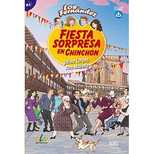 Corpas, Jaime Fiesta Sorpresa en Chinchon Spanish Easy Reader Level A1 (Los Fernandez) Corpas, Jaime Fiesta Sorpresa en Chinchon Spanish Easy Reader Level A1 (Los Fernandez)
