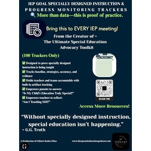 Truth, G.G. IEP Goal Specially Designed Instruction & Progress Monitoring Trackers: REFILL 100 TRACKERS ONLY Truth, G.G. IEP Goal Specially Designed Instruction & Progress Monitoring Trackers: REFILL 100 TRACKERS ONLY