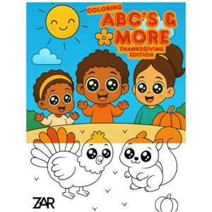 Room, Ziggle Art Coloring ABC’s & More Thanksgiving Edition: A Fun Thanksgiving POC Coloring Book for Kids Learn Gratitude, Sharing, and Thankfulness Through Art Room, Ziggle Art Coloring ABC’s & More Thanksgiving Edition: A Fun Thanksgiving POC Coloring Book for Kids Learn Gratitude, Sharing, and Thankfulness Through Art