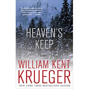 Krueger, William Kent Heaven's Keep: A Novel: A Novelvolume 9 (Cork O'Connor Mystery Series) Krueger, William Kent Heaven's Keep: A Novel: A Novelvolume 9 (Cork O'Connor Mystery Series)