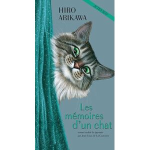 Arikawa, Hiro Les Mémoires d'un chat Arikawa, Hiro Les Mémoires d'un chat