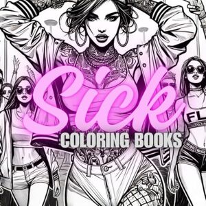 Yribe, Amber Nicole Sick Coloring Book Yribe, Amber Nicole Sick Coloring Book