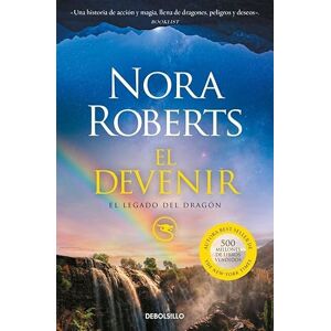Roberts El devenir (El Legado del Dragón 2) (Best Seller) Roberts El devenir (El Legado del Dragón 2) (Best Seller)