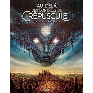 Ledroit, Olivier Au-delà des contrées du crépuscule Ledroit, Olivier Au-delà des contrées du crépuscule