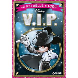 Le più belle storie V.I.P. Le più belle storie V.I.P.