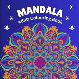 Creations, YM Fun Mandala. Adult Colouring Book: Perfect for mindful moments and a splash of calm in your day Creations, YM Fun Mandala. Adult Colouring Book: Perfect for mindful moments and a splash of calm in your day