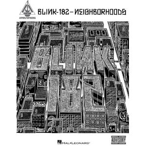 Blink 182 Blink-182: Neighborhoods: Guitar Recorded Versions Blink 182 Blink-182: Neighborhoods: Guitar Recorded Versions