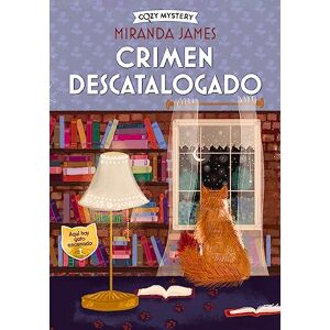 James, Miranda Crimen Descatalogado: Un Misterio Felino Para Ratones De Biblioteca (Cozy Mystery) James, Miranda Crimen Descatalogado: Un Misterio Felino Para Ratones De Biblioteca (Cozy Mystery)