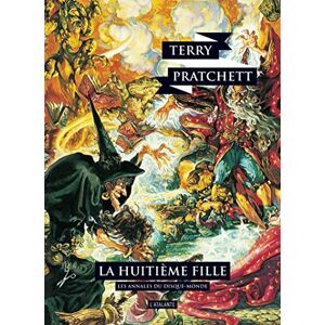 Pratchett, Terry La huitième fille: 0000 Pratchett, Terry La huitième fille: 0000