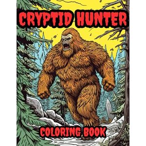 Rex, Thaddeus Cryptid Hunter: A Coloring Expedition into the Realm of Mythical Creatures for Kids and Adults (Cryptid Coloring Books) Rex, Thaddeus Cryptid Hunter: A Coloring Expedition into the Realm of Mythical Creatures for Kids and Adults (Cryptid Coloring Books)