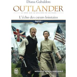 Gabaldon, Diana L'écho des coeurs lointains: Le prix de l'indépendance (1) Gabaldon, Diana L'écho des coeurs lointains: Le prix de l'indépendance (1)