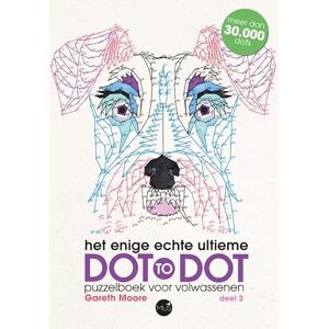 Moore, Gareth 2 (Het enige echte ultieme dot to dot puzzelboek voor volwassenen 2 2) Moore, Gareth 2 (Het enige echte ultieme dot to dot puzzelboek voor volwassenen 2 2)