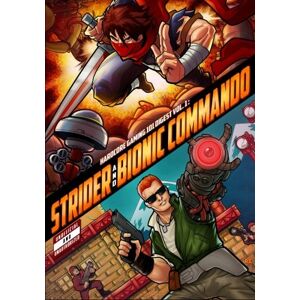 Kalata, Kurt Hardcore Gaming 101 Digest Vol. 1: Strider and Bionic Commando Kalata, Kurt Hardcore Gaming 101 Digest Vol. 1: Strider and Bionic Commando