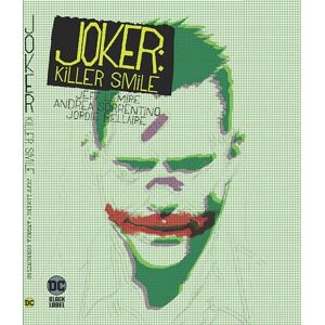 Lemire, Jeff Joker: Killer Smile Lemire, Jeff Joker: Killer Smile