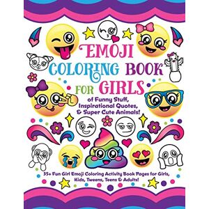 Nyx Spectrum Emoji Coloring Book for Girls: of Funny Stuff, Inspirational Quotes & Super Cute Animals, 35+ Fun Girl Emoji Coloring Activity Book Pages for Girls, Kids, Tweens, Teens & Adults! Nyx Spectrum Emoji Coloring Book for Girls: of Funny Stuff, Inspirational Quotes & Super Cute Animals, 35+ Fun Girl Emoji Coloring Activity Book Pages for Girls, Kids, Tweens, Teens & Adults!