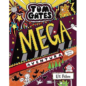 Pichon, Liz Tom Gates: Mega aventura (¡genial, claro!) Pichon, Liz Tom Gates: Mega aventura (¡genial, claro!)