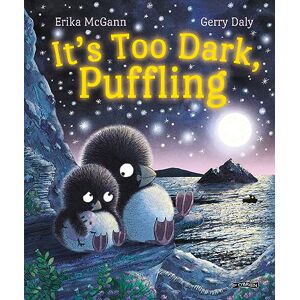 McGann, Erika It's Too Dark, Puffling McGann, Erika It's Too Dark, Puffling