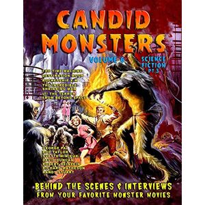 Bohus, Mr. Ted A. Candid Monsters Volume 6 Science-Fiction Pt. 3 Bohus, Mr. Ted A. Candid Monsters Volume 6 Science-Fiction Pt. 3