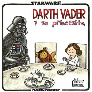 Brown, Jeffrey Star Wars, Vader y su princesita Brown, Jeffrey Star Wars, Vader y su princesita