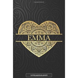 Planners, Jennie's Emma: Emma Planner, Calendar, Notebook ,Journal, Gold Heart Design With The Name Emma Planners, Jennie's Emma: Emma Planner, Calendar, Notebook ,Journal, Gold Heart Design With The Name Emma