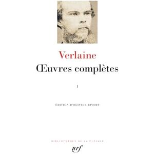 Verlaine, Paul Œuvres complètes (1): Tome 1 Verlaine, Paul Œuvres complètes (1): Tome 1