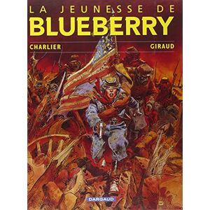 Charlier Jean-Michel La Jeunesse de Blueberry Tome 1 La Jeunesse de Blueberry Charlier Jean-Michel La Jeunesse de Blueberry Tome 1 La Jeunesse de Blueberry
