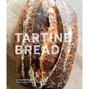 Robertson, Chad Tartine Bread: (Artisan Bread Cookbook, Best Bread Recipes, Sourdough Book) Robertson, Chad Tartine Bread: (Artisan Bread Cookbook, Best Bread Recipes, Sourdough Book)