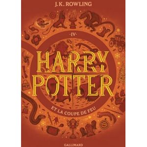 Rowling, J.K. Harry Potter et la Coupe de Feu: 4 Rowling, J.K. Harry Potter et la Coupe de Feu: 4