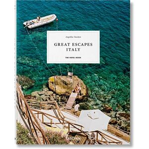 Great Escapes Italy. The Hotel Book Great Escapes Italy. The Hotel Book