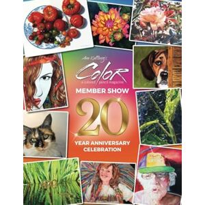 Kullberg, Ann COLOR Magazine Member Show: 20 Year Anniversary Celebration Kullberg, Ann COLOR Magazine Member Show: 20 Year Anniversary Celebration
