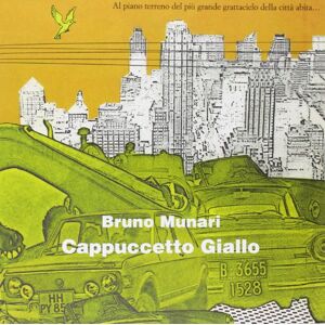 Munari, Bruno Cappuccetto Giallo Munari, Bruno Cappuccetto Giallo