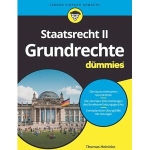 Wiley-VCH Staatsrecht II: Grundrechte für Dummies (German Edition) Wiley-VCH Staatsrecht II: Grundrechte für Dummies (German Edition)