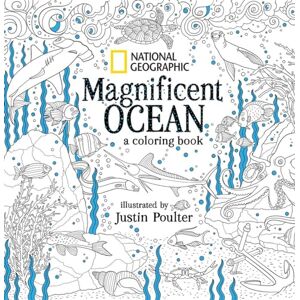 Poulter, Justin National Geographic Magnificent Ocean: A Coloring Book Poulter, Justin National Geographic Magnificent Ocean: A Coloring Book