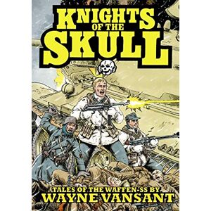 Vansant, Wayne Knights of the Skull Vansant, Wayne Knights of the Skull