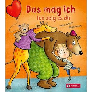 Janisch, Heinz Das mag ich. Ich zeig es dir: 3. Buch der erfolgreichen Reihe "Ich zeig es dir" für das Lesen von Anfang an. Mit Stanzung in Herzform. Ab 6 Monaten Janisch, Heinz Das mag ich. Ich zeig es dir: 3. Buch der erfolgreichen Reihe "Ich zeig es dir" für das Lesen von Anfang an. Mit Stanzung in Herzform. Ab 6 Monaten
