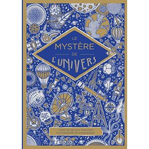 Schutten, Jan-Paul Le mystère de l'univers Schutten, Jan-Paul Le mystère de l'univers